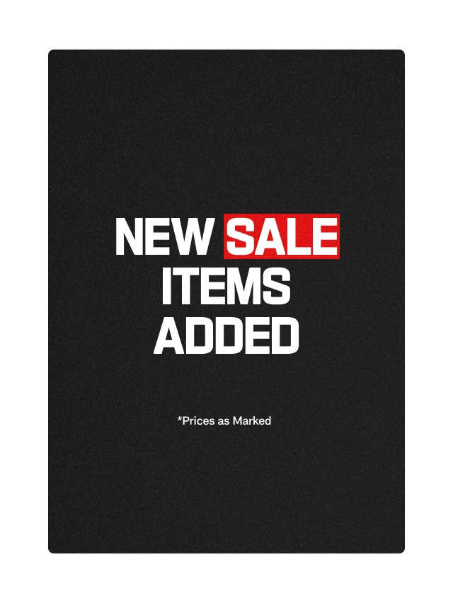 NEW SALE ITEMS ADDED *PRICES AS MARKED. Price Drops. New Savings On Gear.